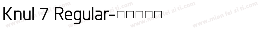 Knul 7 Regular字体转换